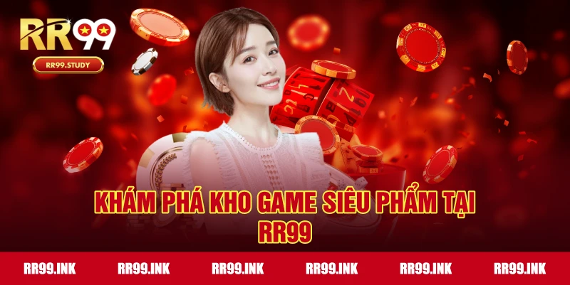 Kho trò chơi đa dạng: casino, slot, bắn cá, thể thao, xổ số